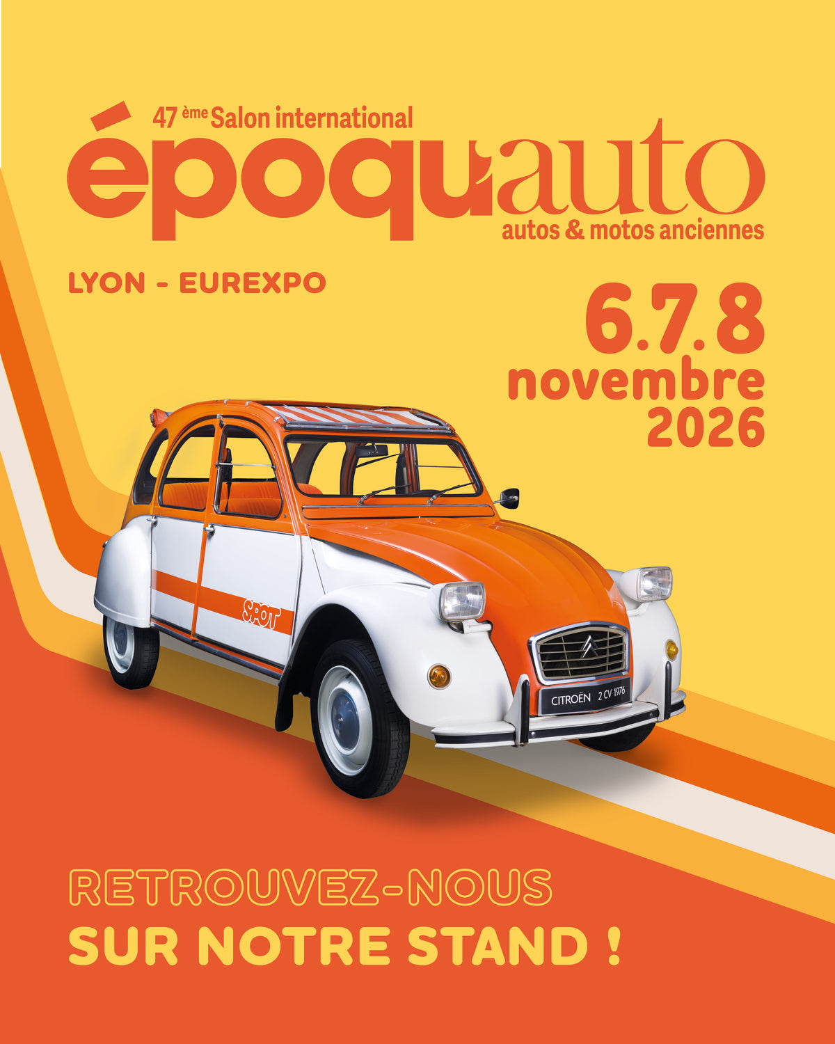 EPOQU'AUTO 2026 - Salon des Véhicules de Collection les du 6 au 8 Novembre 2026 !